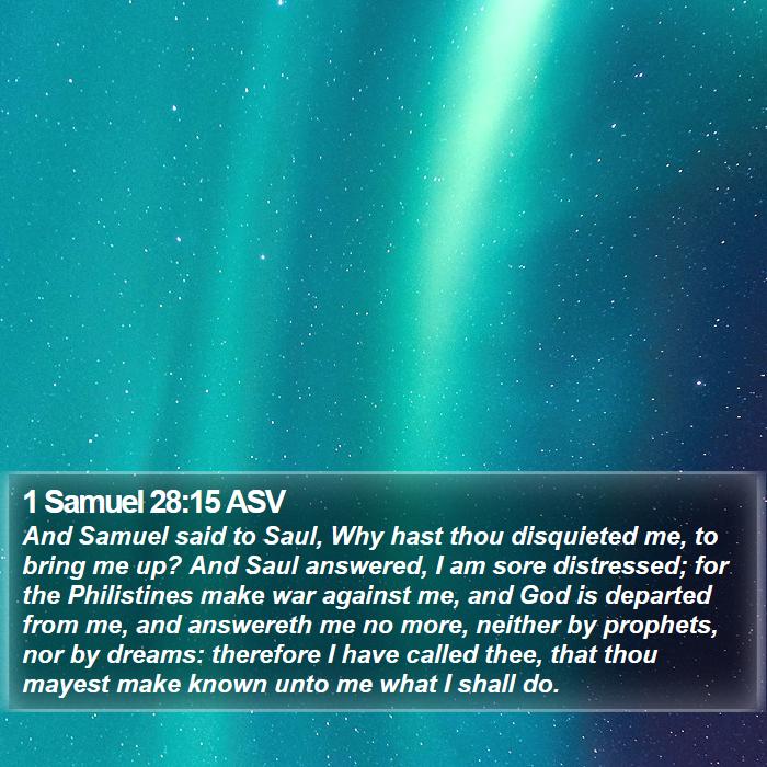 1 Samuel 28:15 ASV Bible Study