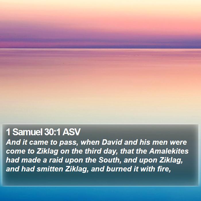 1 Samuel 30:1 ASV Bible Study