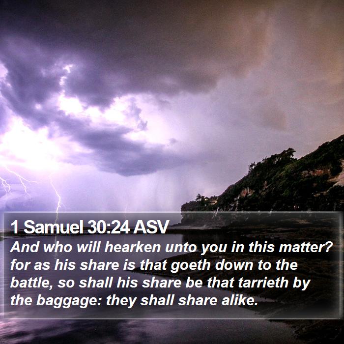 1 Samuel 30:24 ASV Bible Study