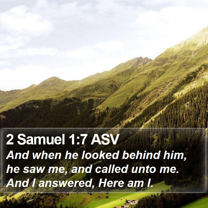 2 Samuel 1:7 ASV Bible Study