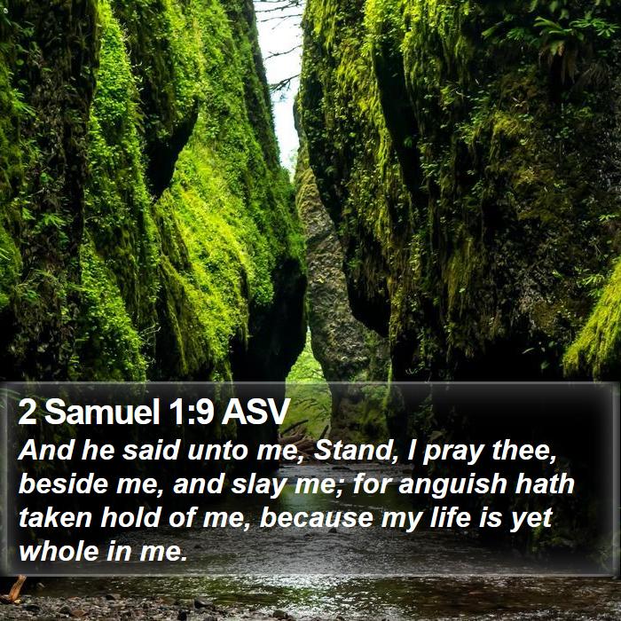 2 Samuel 1:9 ASV Bible Study