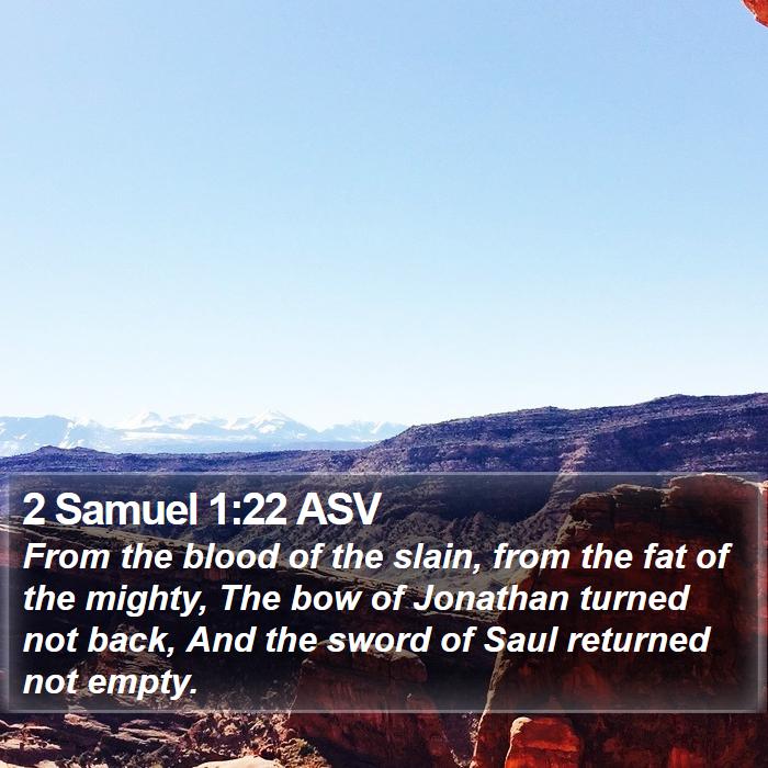 2 Samuel 1:22 ASV Bible Study