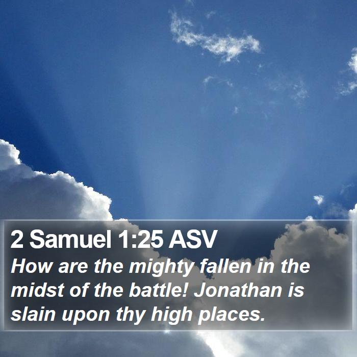 2 Samuel 1:25 ASV Bible Study