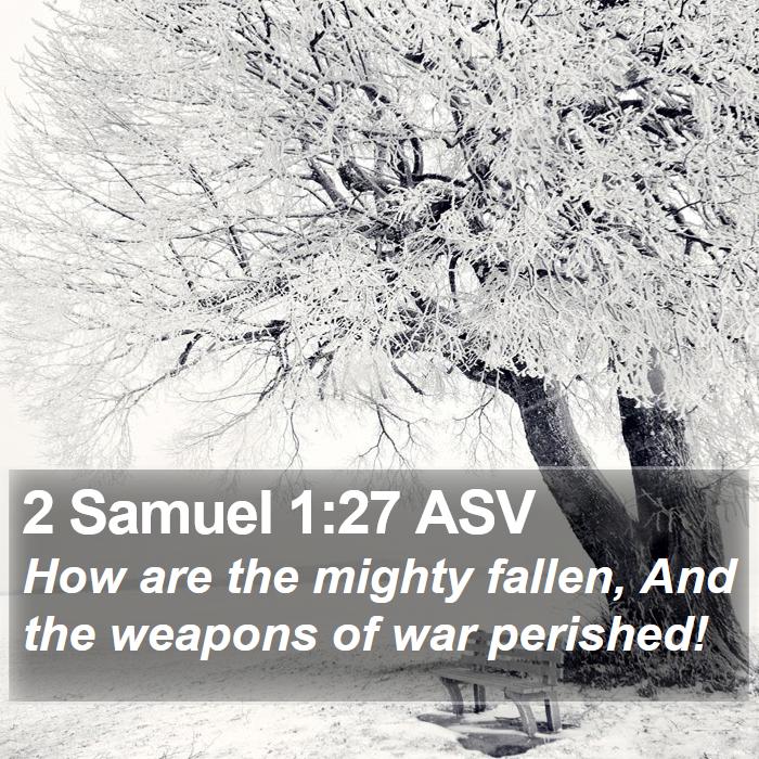 2 Samuel 1:27 ASV Bible Study