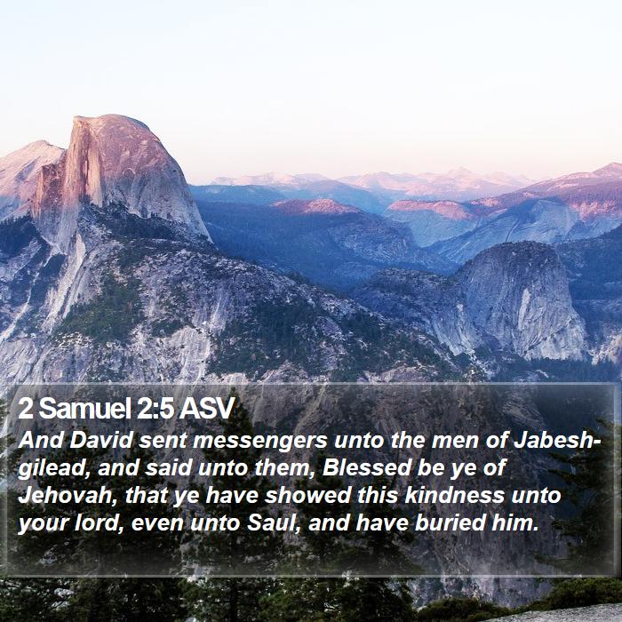 2 Samuel 2:5 ASV Bible Study