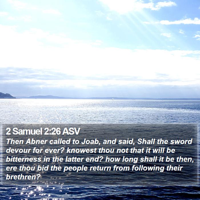 2 Samuel 2:26 ASV Bible Study