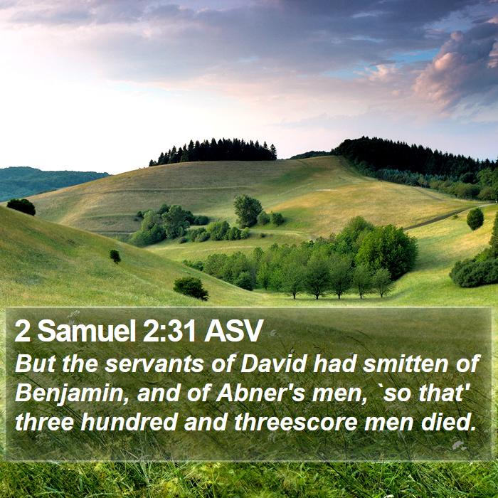 2 Samuel 2:31 ASV Bible Study