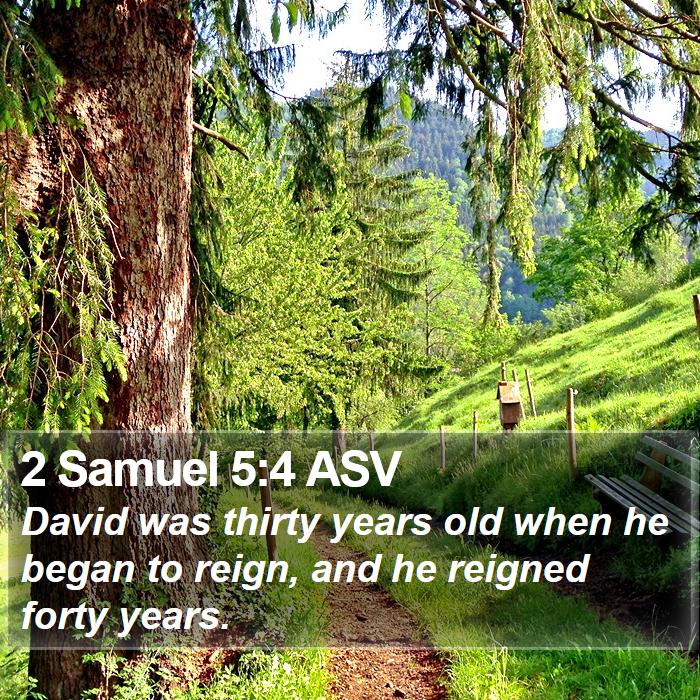 2 Samuel 5:4 ASV Bible Study