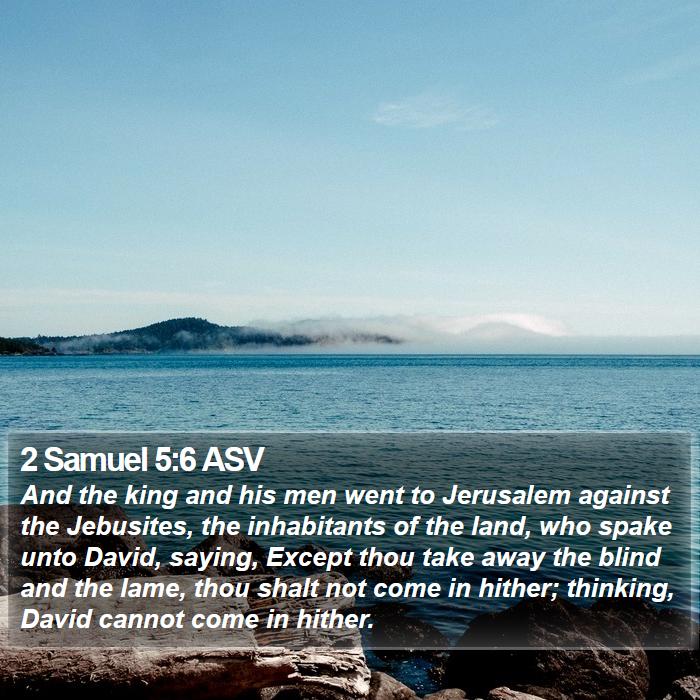 2 Samuel 5:6 ASV Bible Study