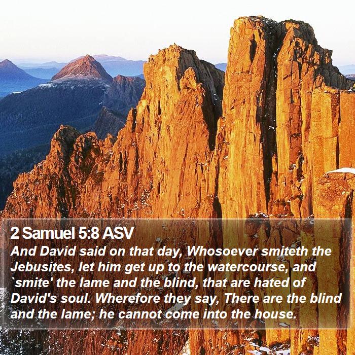 2 Samuel 5:8 ASV Bible Study