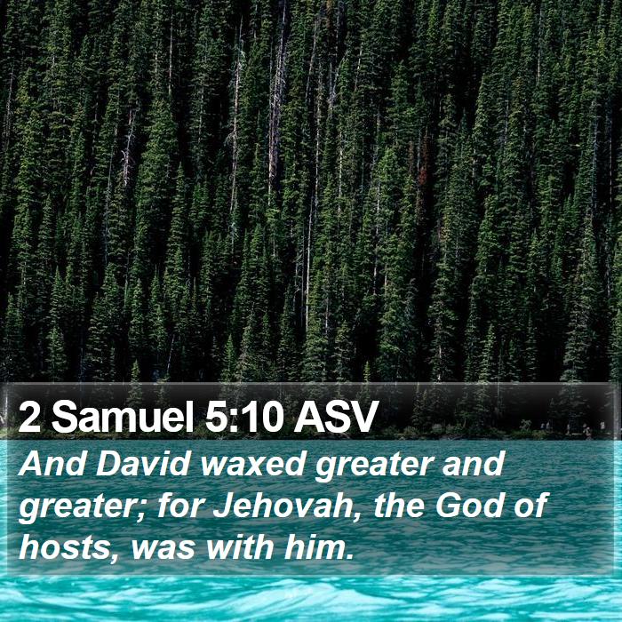 2 Samuel 5:10 ASV Bible Study