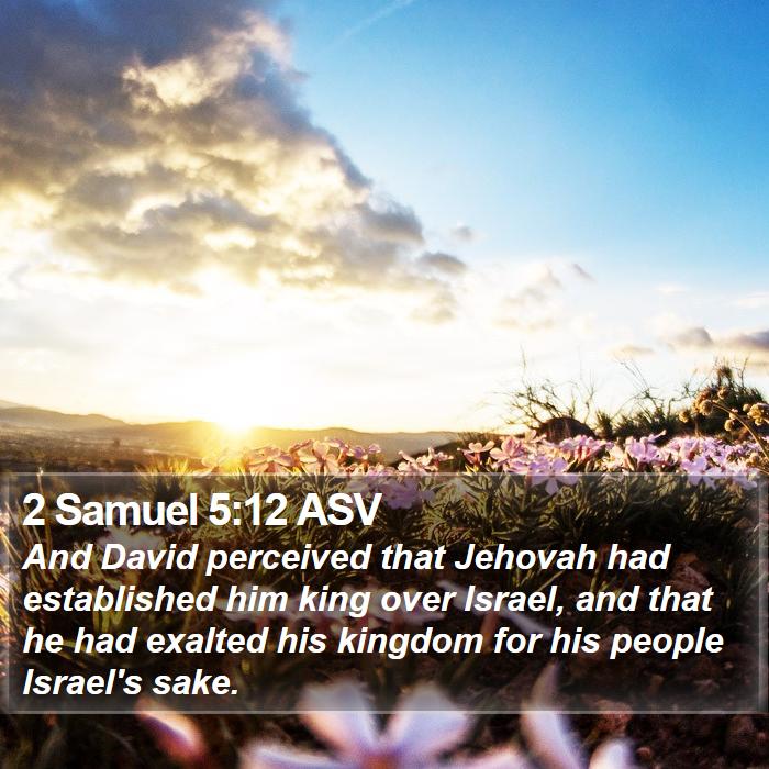 2 Samuel 5:12 ASV Bible Study