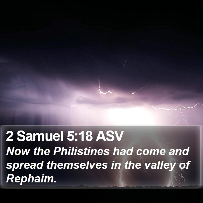 2 Samuel 5:18 ASV Bible Study