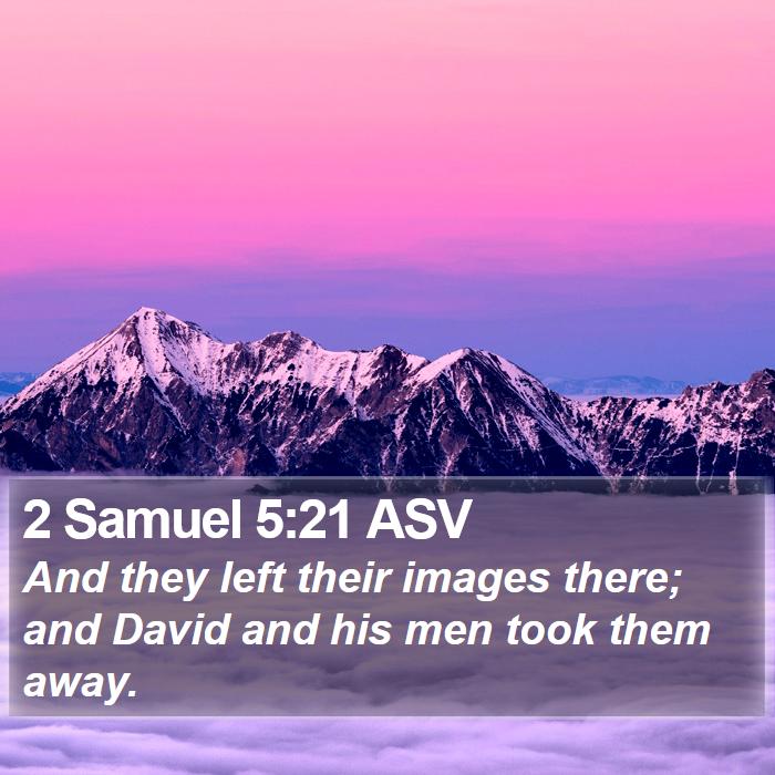 2 Samuel 5:21 ASV Bible Study