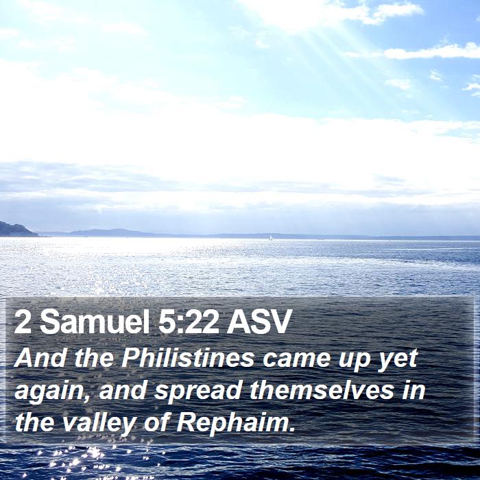 2 Samuel 5:22 ASV Bible Study