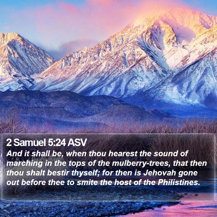 2 Samuel 5:24 ASV Bible Study