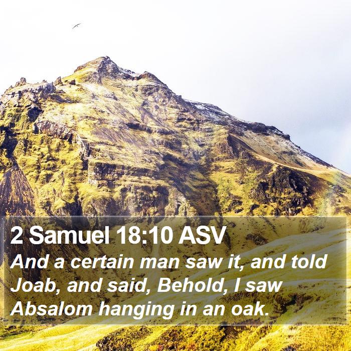 2 Samuel 18:10 ASV Bible Study