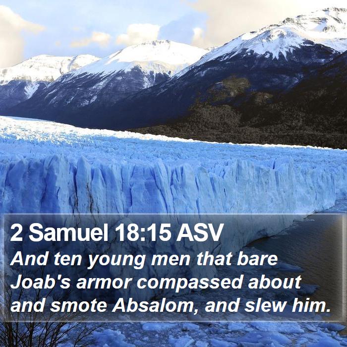 2 Samuel 18:15 ASV Bible Study