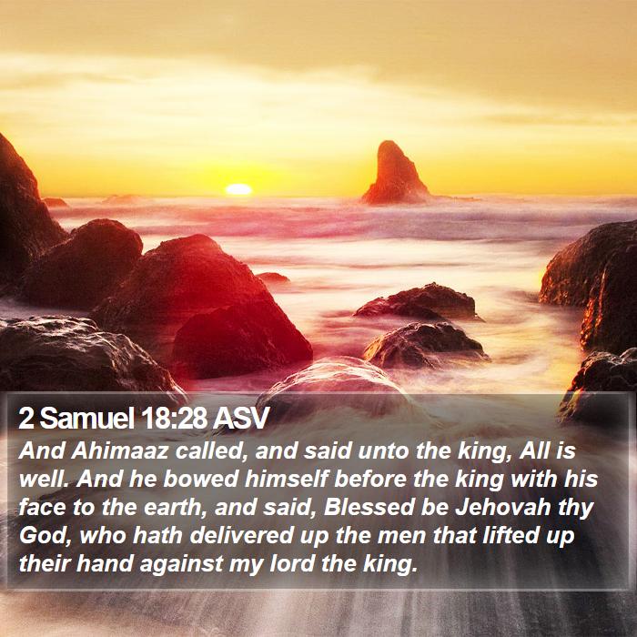 2 Samuel 18:28 ASV Bible Study