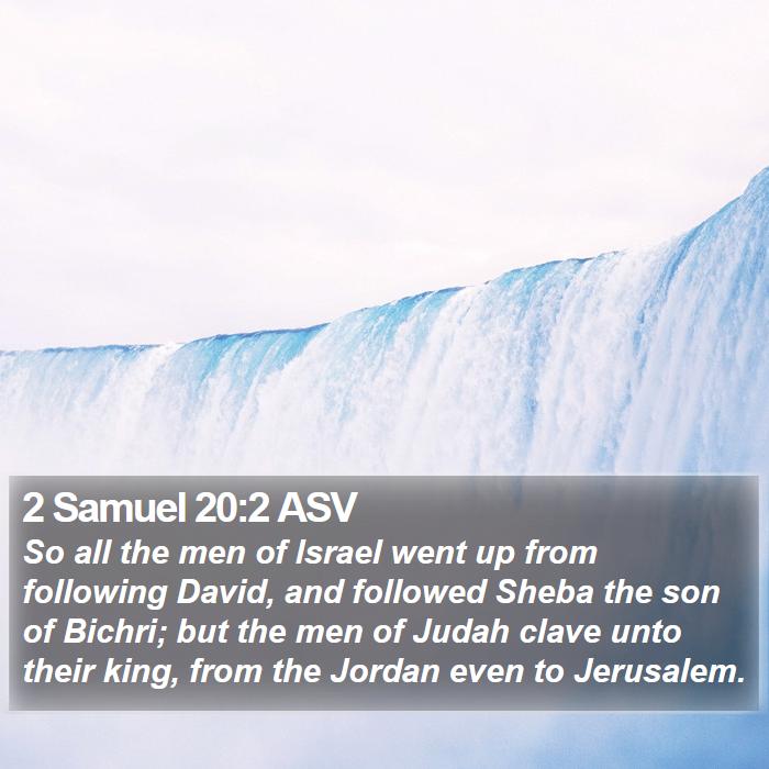 2 Samuel 20:2 ASV Bible Study