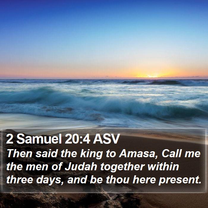 2 Samuel 20:4 ASV Bible Study