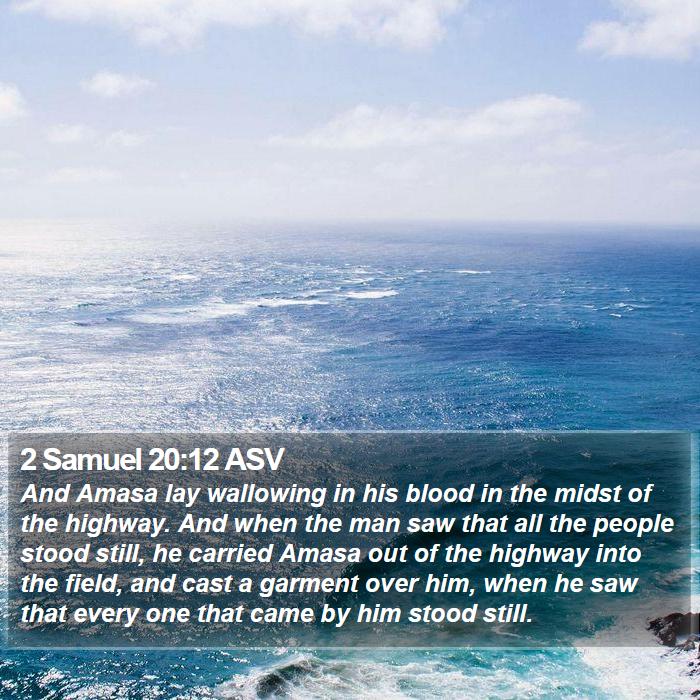 2 Samuel 20:12 ASV Bible Study