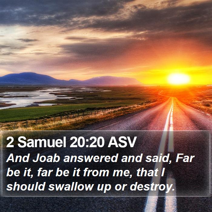 2 Samuel 20:20 ASV Bible Study