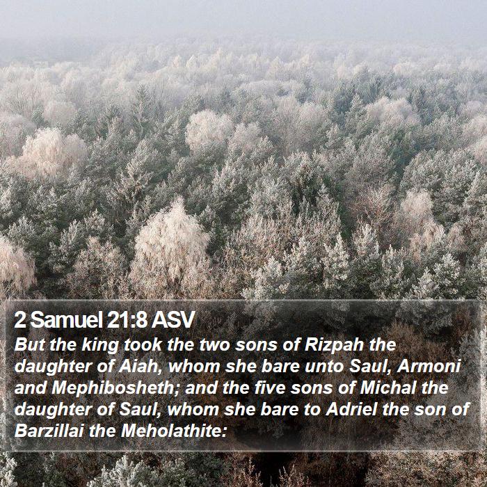 2 Samuel 21:8 ASV Bible Study