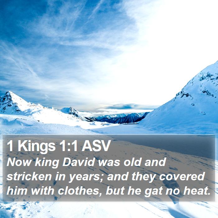 1 Kings 1:1 ASV Bible Study