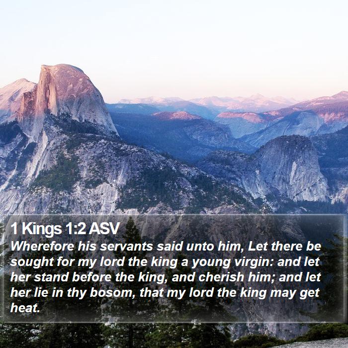 1 Kings 1:2 ASV Bible Study