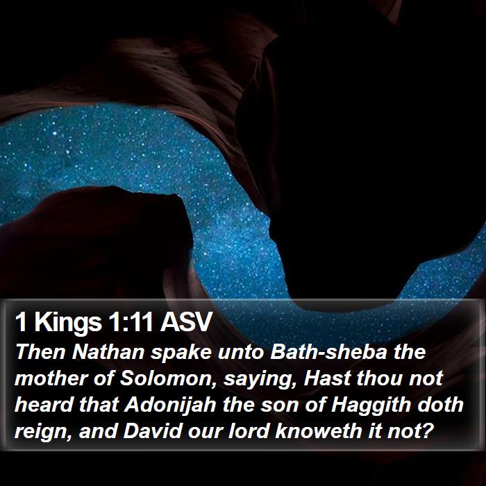 1 Kings 1:11 ASV Bible Study