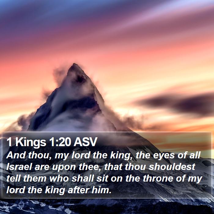 1 Kings 1:20 ASV Bible Study