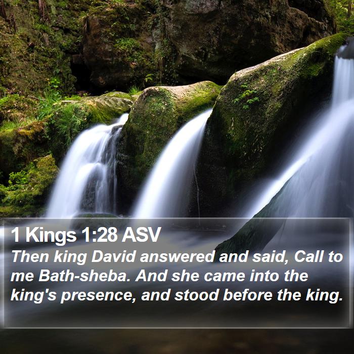 1 Kings 1:28 ASV Bible Study