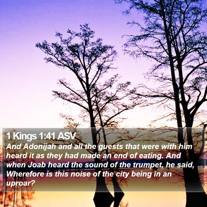 1 Kings 1:41 ASV Bible Study