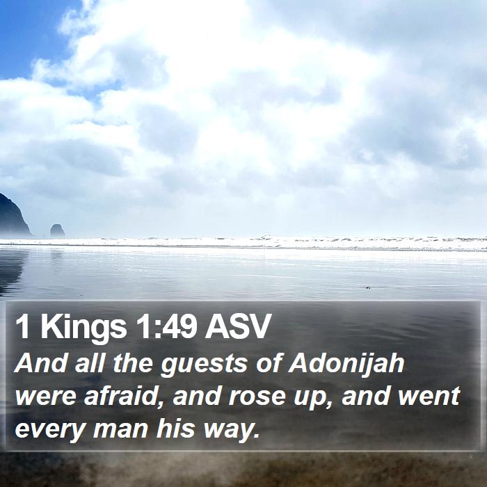 1 Kings 1:49 ASV Bible Study