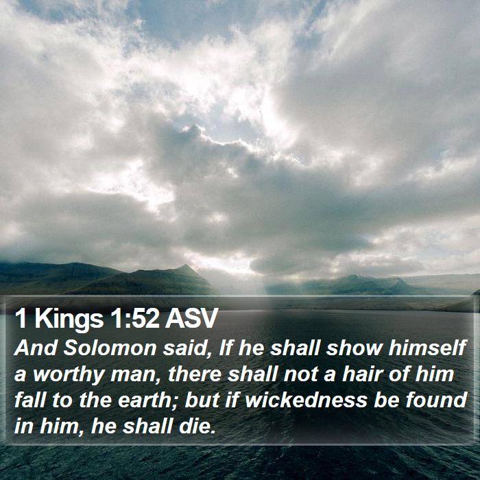 1 Kings 1:52 ASV Bible Study