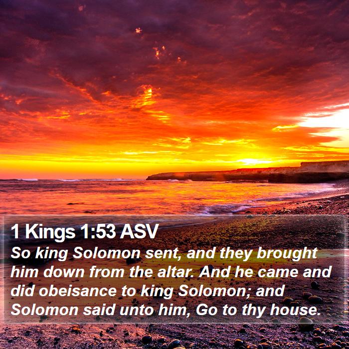 1 Kings 1:53 ASV Bible Study