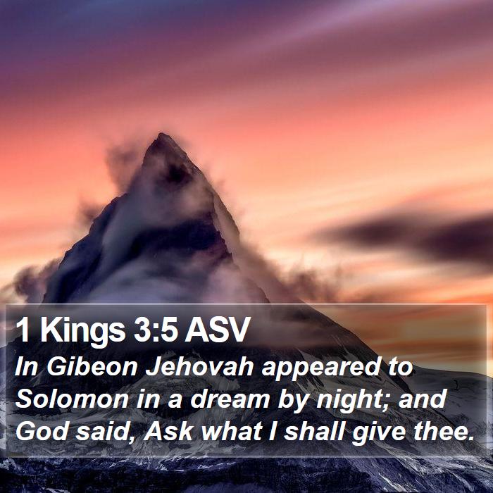 1 Kings 3:5 ASV Bible Study