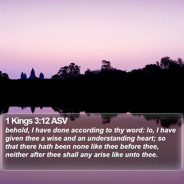 1 Kings 3:12 ASV Bible Study