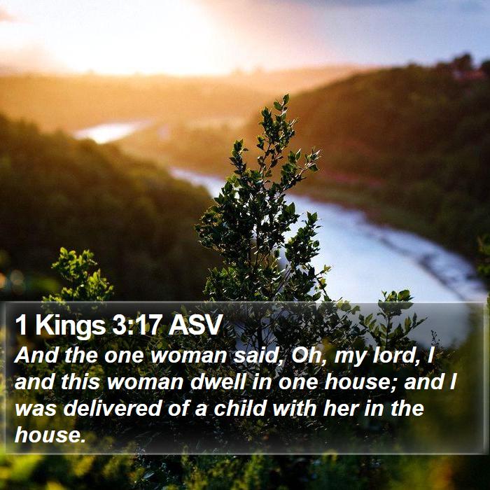 1 Kings 3:17 ASV Bible Study