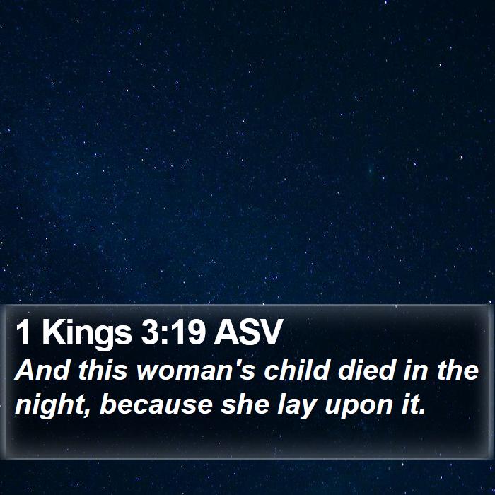 1 Kings 3:19 ASV Bible Study