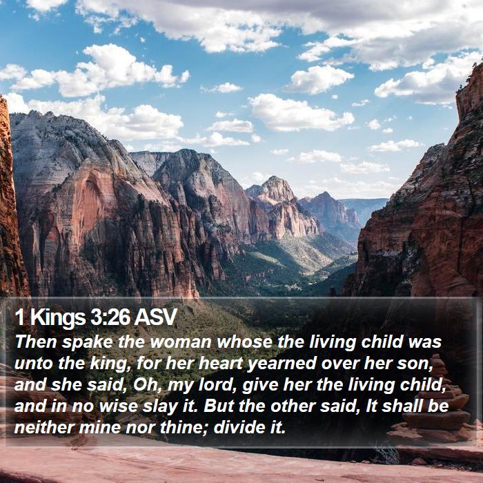 1 Kings 3:26 ASV Bible Study