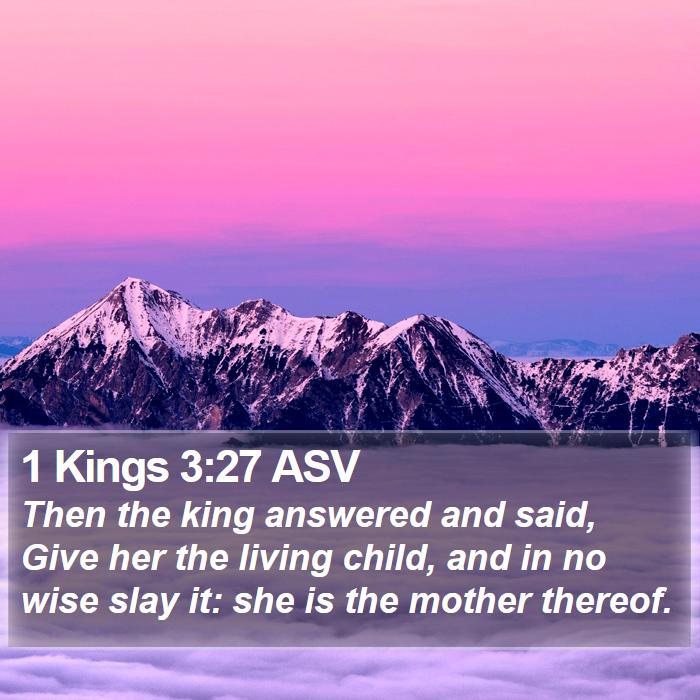 1 Kings 3:27 ASV Bible Study