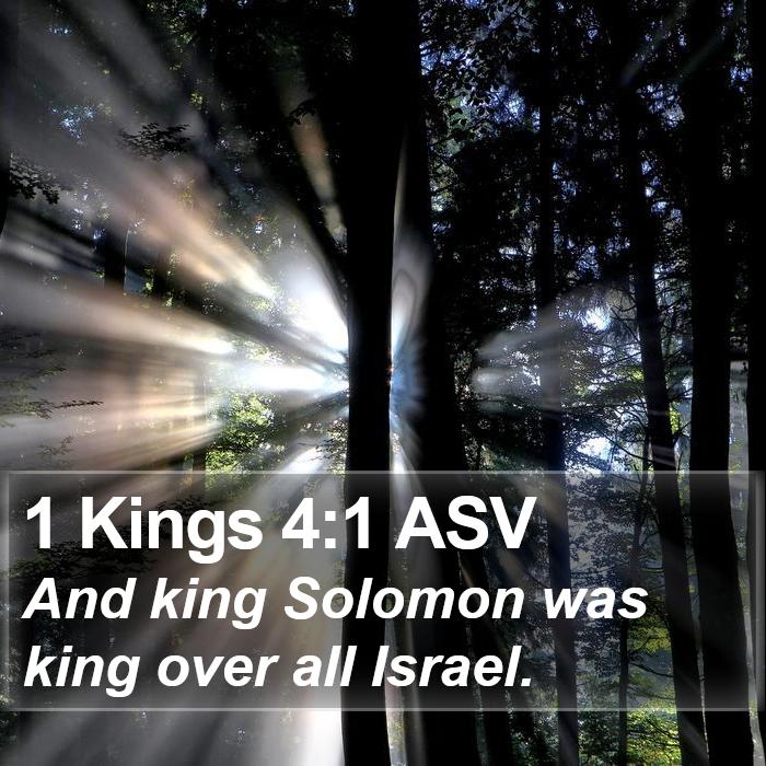 1 Kings 4:1 ASV Bible Study