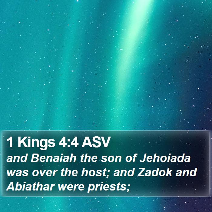 1 Kings 4:4 ASV Bible Study