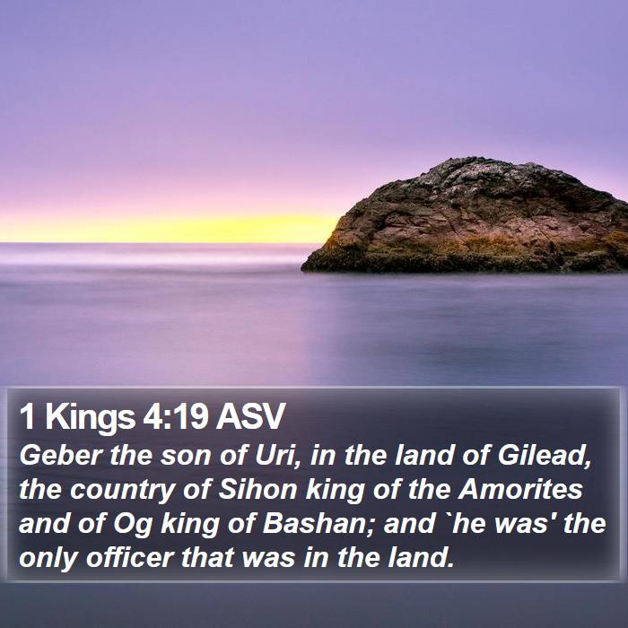 1 Kings 4:19 ASV Bible Study