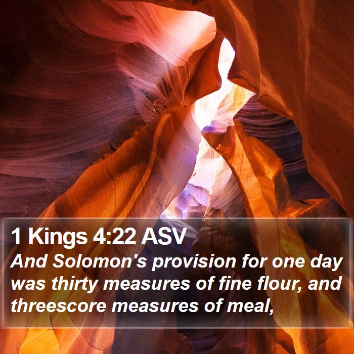 1 Kings 4:22 ASV Bible Study