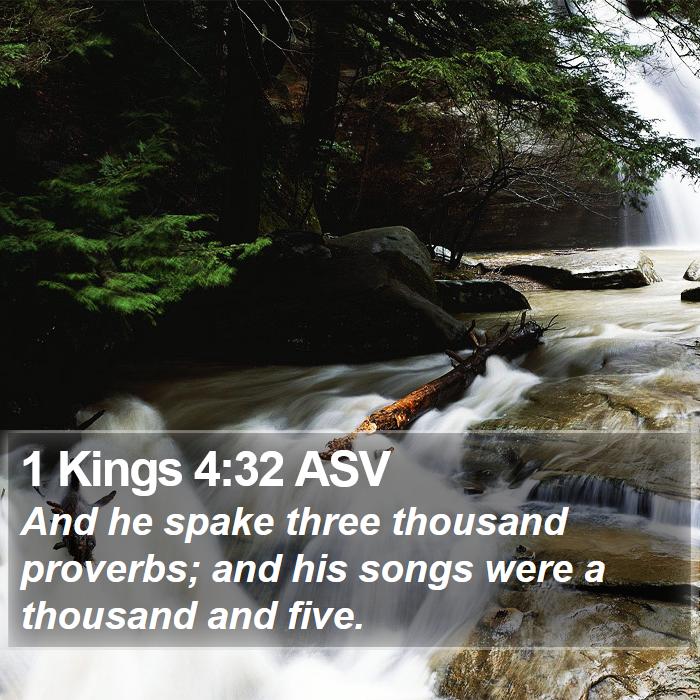 1 Kings 4:32 ASV Bible Study