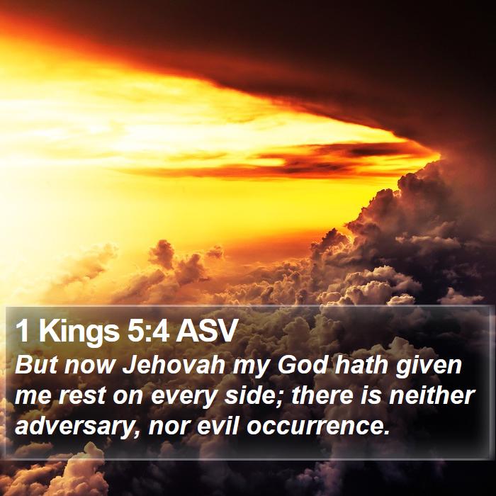 1 Kings 5:4 ASV Bible Study