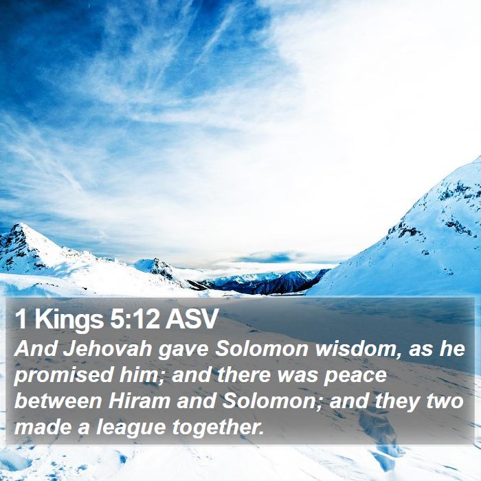 1 Kings 5:12 ASV Bible Study